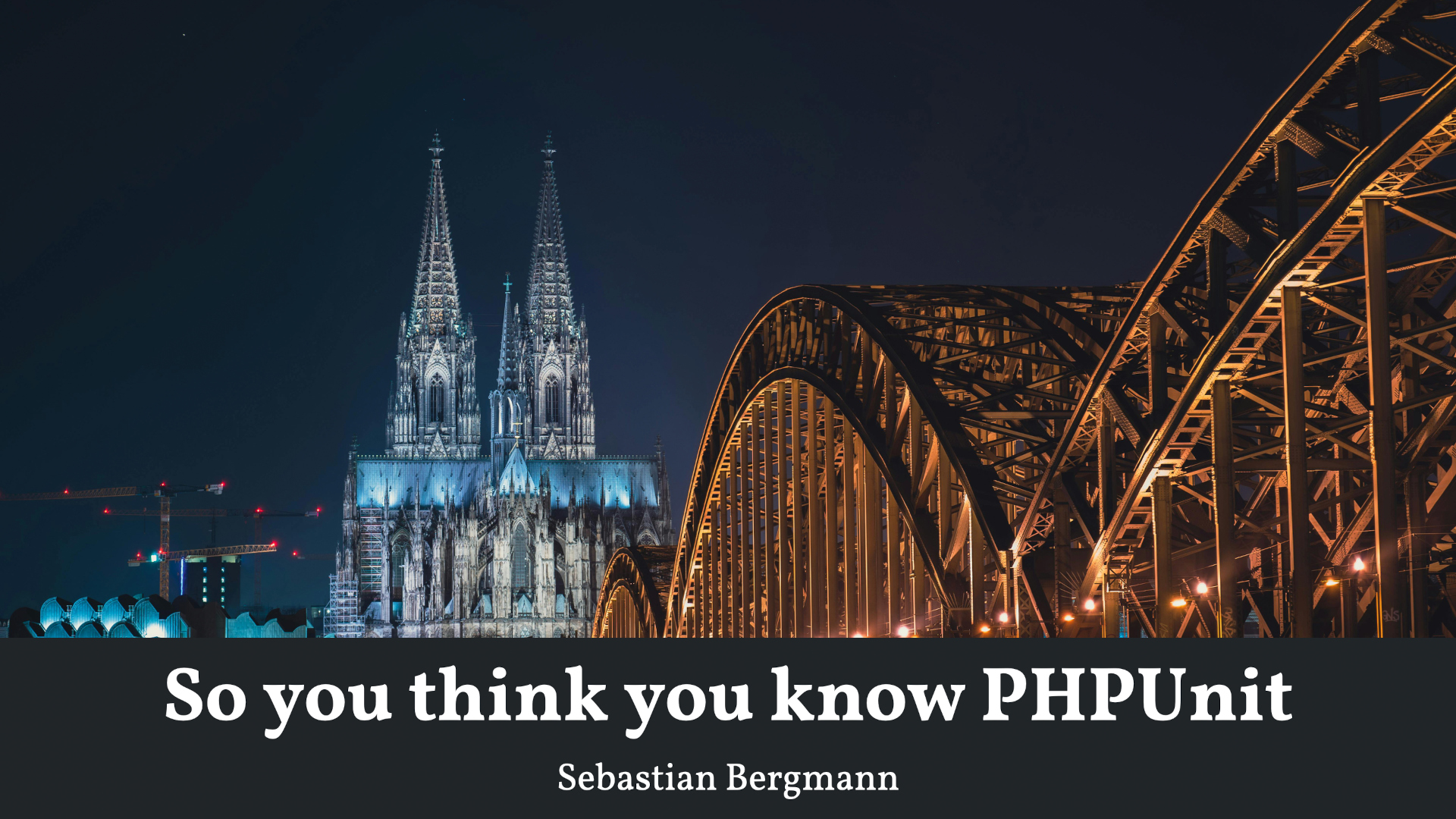 So you think you know PHPUnit
